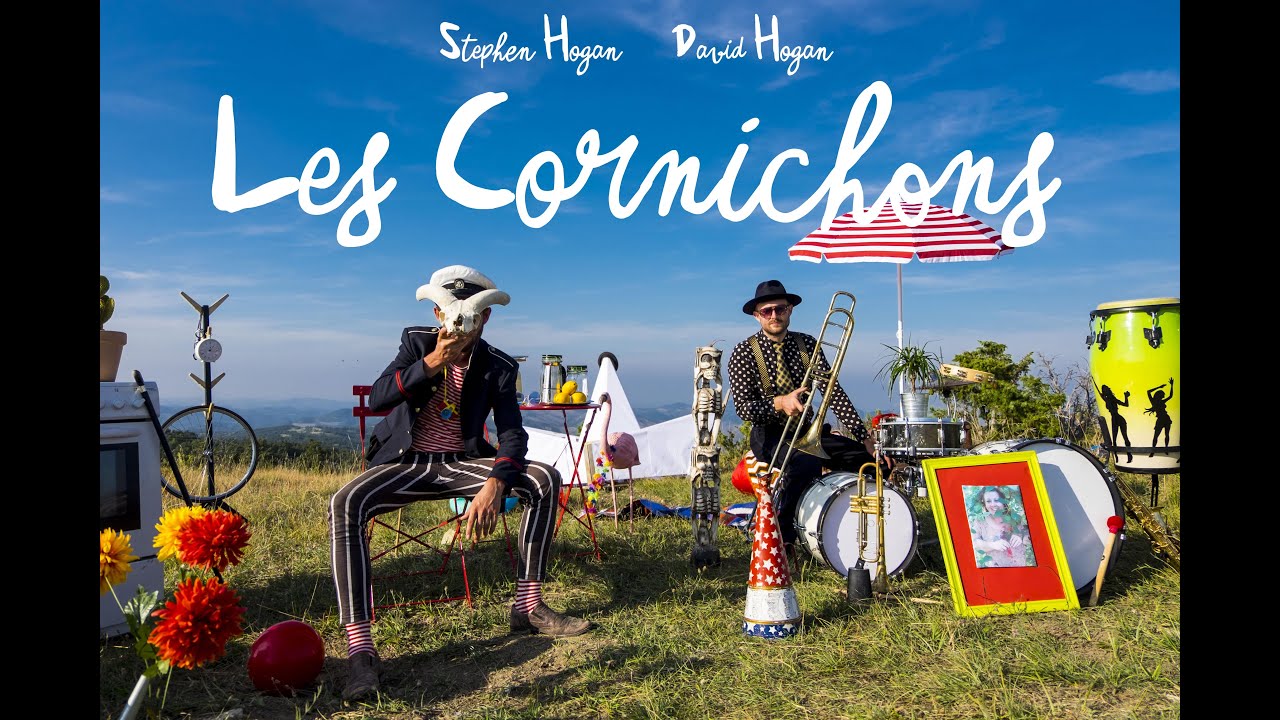 LES CORNICHONS - STEPHEN HOGAN & DAVID HOGAN