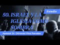 Israel y La Iglesia como Sombra - Apóstol Dr. Othoniel Ríos Paredes