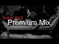 PREMIUM MIX Best Deep House Vocal &amp; Nu Disco AUTUM 2023