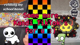 Some more kandi TikTok’s because the school year is almost over for me