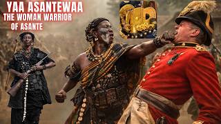 Queen Nana Yaa Asantewaa: The Woman Who Saved the Ashanti Golden Stool from the British Empire