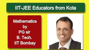 Application of Derivatives-01 By Prakash Gupta (PG Sir) B.Tech. IIT Bombay