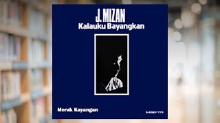 Merak Kayangan - J Mizan (Official Audio)