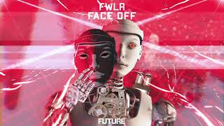 Fwlr - Face Off Future