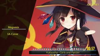 Megumin IA Cover | Katyusha - Girls and Panzer