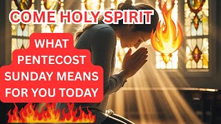 What Is Pentecost Sunday? 🔥 The Biblical Meaning & Why It Still Matters Today