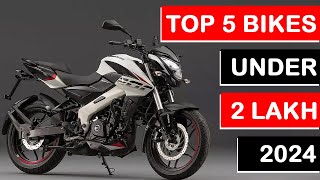 Top 5 Bikes Under 2 Lakh 2024 | Best Bike Under 2 Lakh in India | Bikes Under 2 Lakhs in India