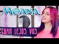 Moana - Cuán Lejos Voy (Cover)