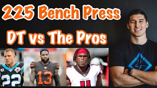 Bench Press Competition | DT & Conor vs the Pros| NFL Combine 225 lbs for Max Reps |