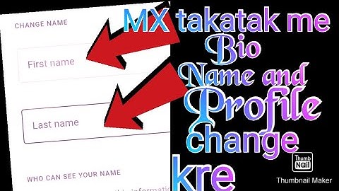 #mxtkatak #namechange MX tkatak bio kaise change kre
