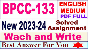 BPCC 133 solved assignment 2023-24 in English / bpcc 133 solved assignment 2024 / bpcc 133 english
