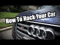 Manipulating Hidden Features on an Audi for $100