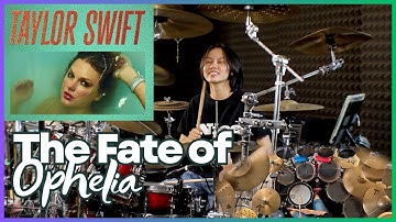 Taylor Swift - The Fate of Ophelia || Drum cover by KALONICA NICX