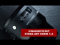 5 Reasons To Buy Sigma ART 50mm 1.4