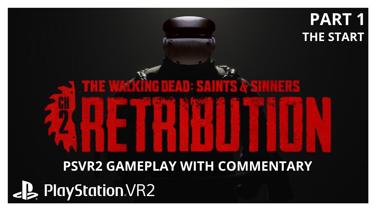 retribution twd saints and sinners ps4