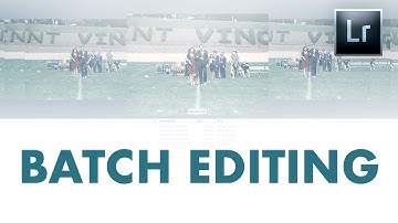 How To Batch Edit In Lightroom CC
