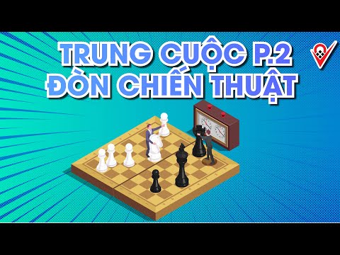 Video Cờ Vua cho bé: 