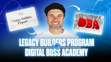 Legacy Builders Program vs Digital Boss Academy ✅ Better in 2025