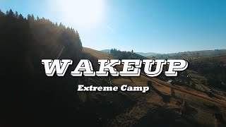 WAKEUP extreme camp 2020