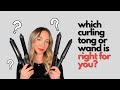 WHICH CURLING TONG OR WAND IS RIGHT FOR YOU? - talking through the ghd curve curling range