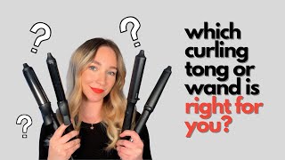 WHICH CURLING TONG OR WAND IS RIGHT FOR YOU? - talking through the ghd curve curling range