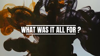 WHAT WAS IT ALL FOR? | Lyrics & Production by Ivy Skaggs | AI Music + Vocals