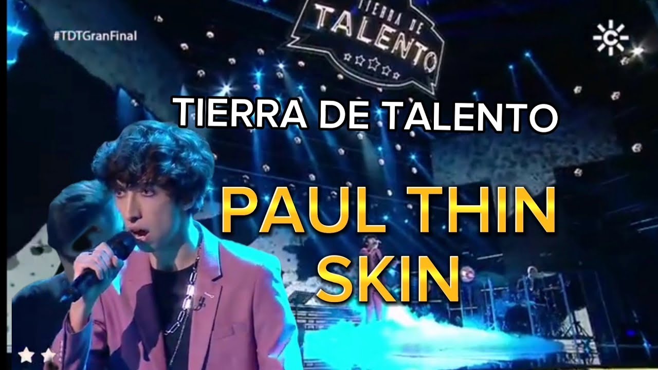 Paul Thin SKIN Con Letra Subtitulado Al Espa ol TierraDeTalento paul-thin-skin-con-letra-subtitulado-al-espa-ol-tierradetalento
