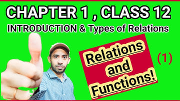 relation and function class 12 || types of relations Introduction