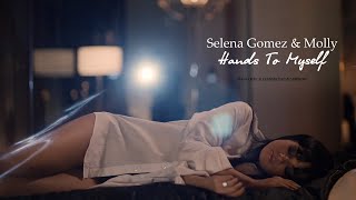 Selena Gomez & Molly - Hands To Myself (Mash-up by Alexander SAGA Smirnoff)