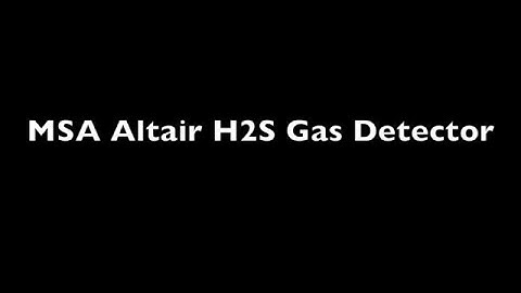 Hydrogen Sulfide Gas Detector: MSA ALTAIR H2S Gas Detector