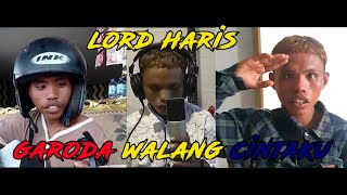 LORD HARIS - GARODA WALANG CINTAKU ‼ (Full Video Lirik)