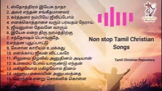 Non stop Keerthanai tamil christian songs | Tamil Christian worship songs | Jesus songs in tamil