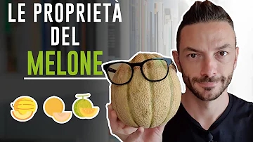 Per cosa fa bene il melone?