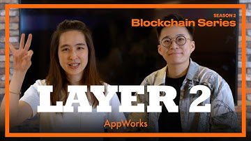 Blockchain Series S2E3 - “Layer 2” 借阿公來講解以太坊擴容機制 - Channel, Sidechain, Rollup | Ethereum Scaling