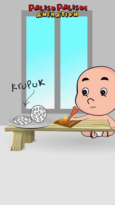 Ketika Lupa makan kerupuk