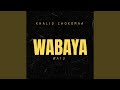 Wabaya Watu Wabaya Watu