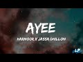 Ayee lyrics harnoor x jassa dhillon  latest punjabi songs 2023  lyrical punjab