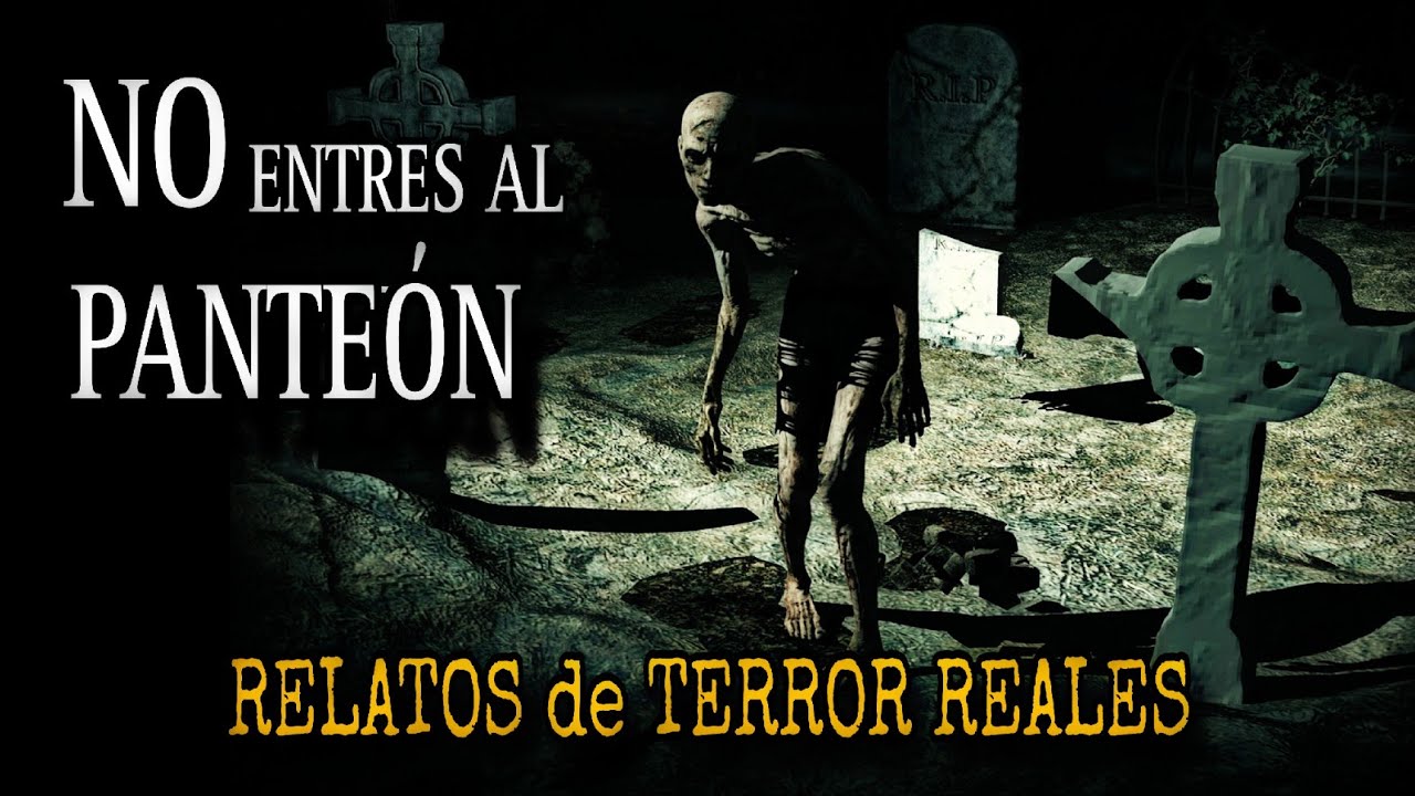 3 HISTORIAS DE TERROR DE CEMENTERIOS NUNCA ANTES CONTADOS / NUNCA ENTRES DE MADRUGADA AL PANTEON