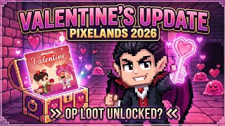 💞 | PIXELANDS | Valentine’s Update Has Arrived!