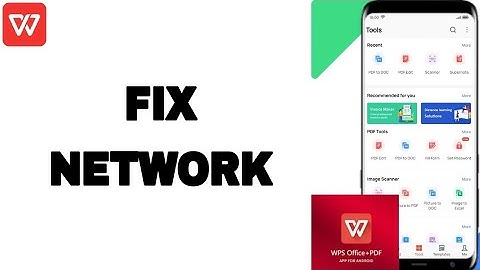 How To Fix And Solve Network On Wps Office-PDF App | Final Solution