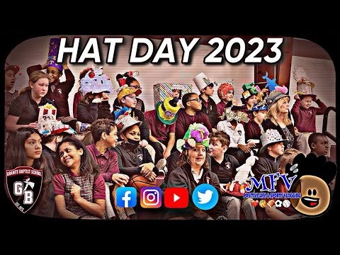 HAT DAY 2023 | Granite Baptist School | Positive Life