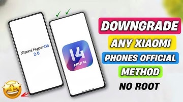 How To Downgrade HyperOS To MiUi Version | How To Downgrade All Xiaomi Phones
