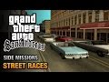GTA San Andreas - Street Races