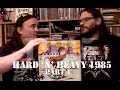Hard 'n' Heavy - Top 50 of 1985 - Part 1 | nolifetilmetal.com