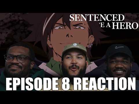 Infiltration! | Sentenced To Be A Hero Episode 8 Reaction