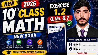 Exercise 1.2 Q.No.6,7 || 10th Class Math New Book 2026 ||Complex number||#maths #pctbsyllabus