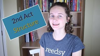 Structuring The Second Act