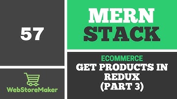 [57] Get Products in Redux (Part3) - Ecommerce Tutorial using MERN Stack