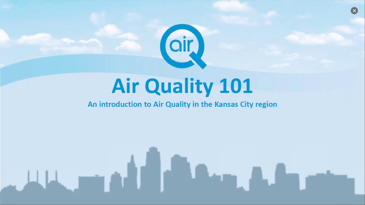 Air Quality 101 Online Presentation (April 14, 2020)