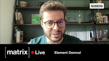 Matrix Live S08E06 — Element Demos!